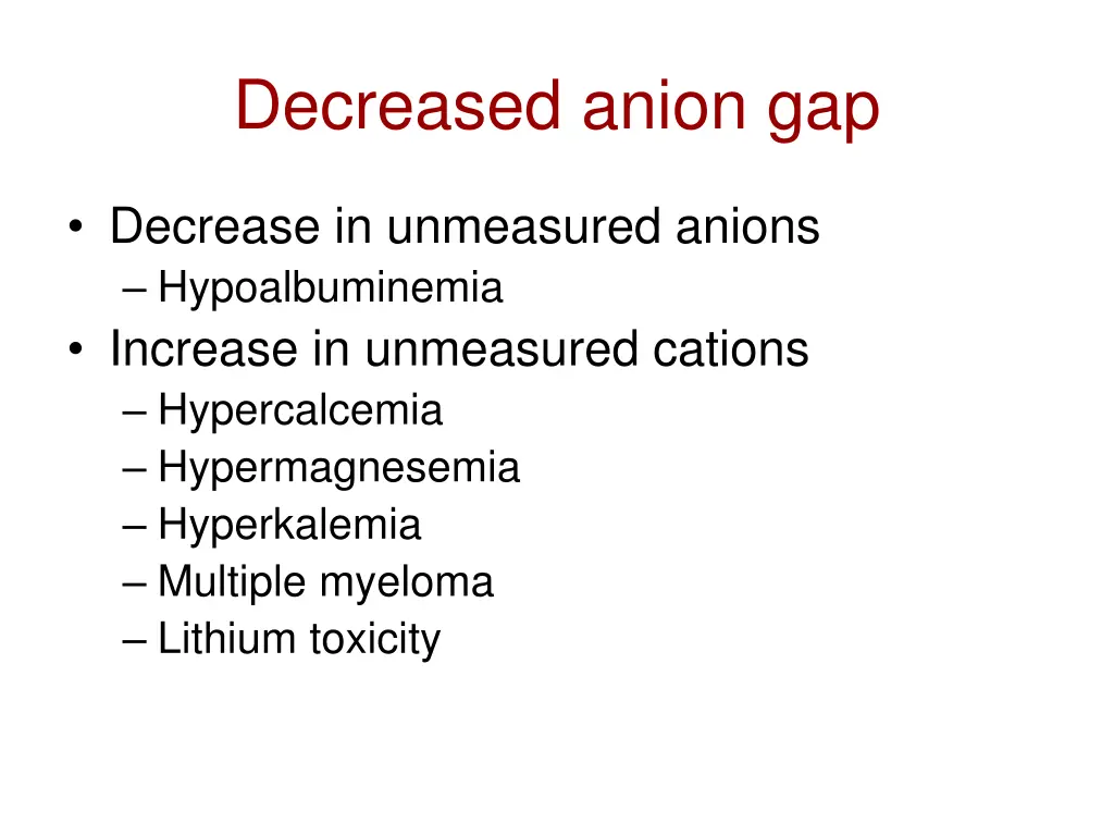 decreased anion gap