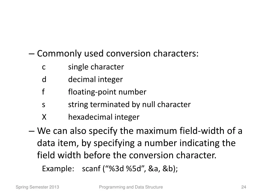 commonly used conversion characters c single