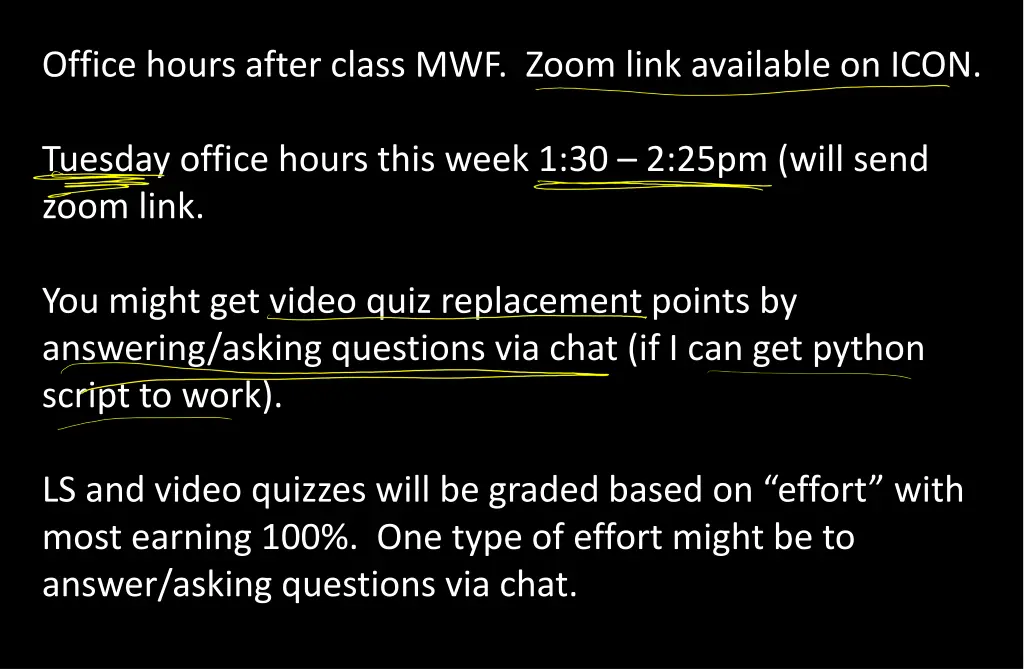 office hours after class mwf zoom link available