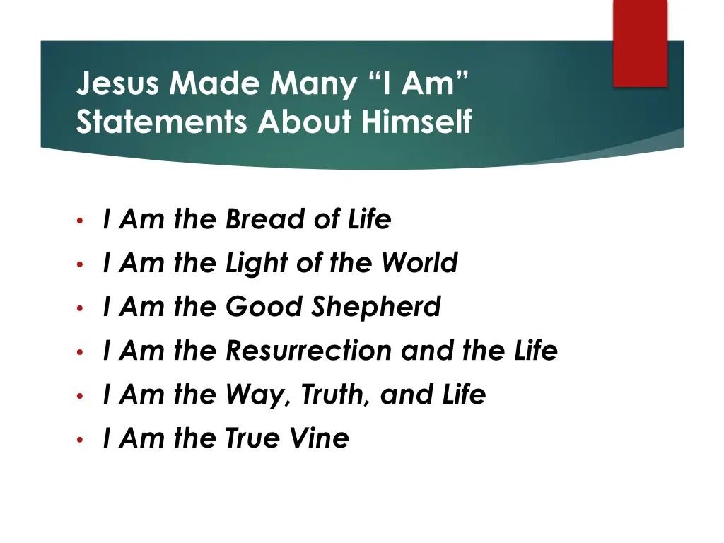 jesus made many i am statements about himself