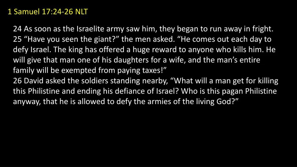 1 samuel 17 24 26 nlt