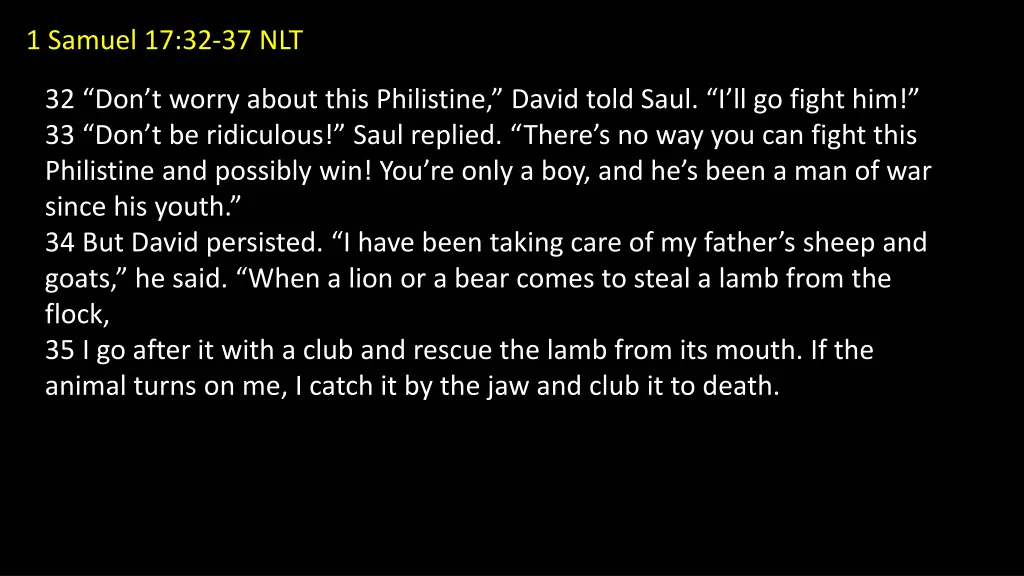 1 samuel 17 32 37 nlt