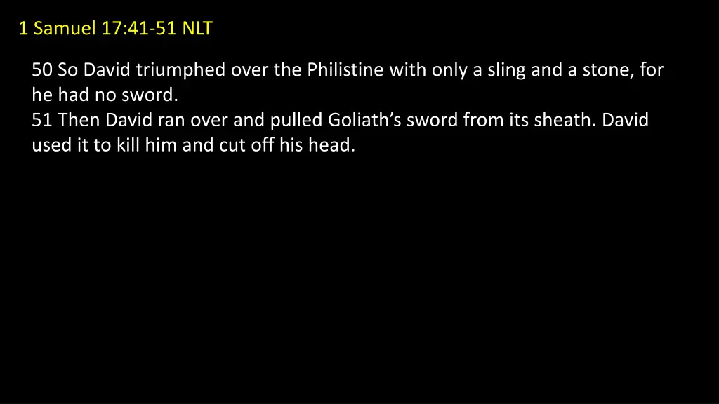1 samuel 17 41 51 nlt 2