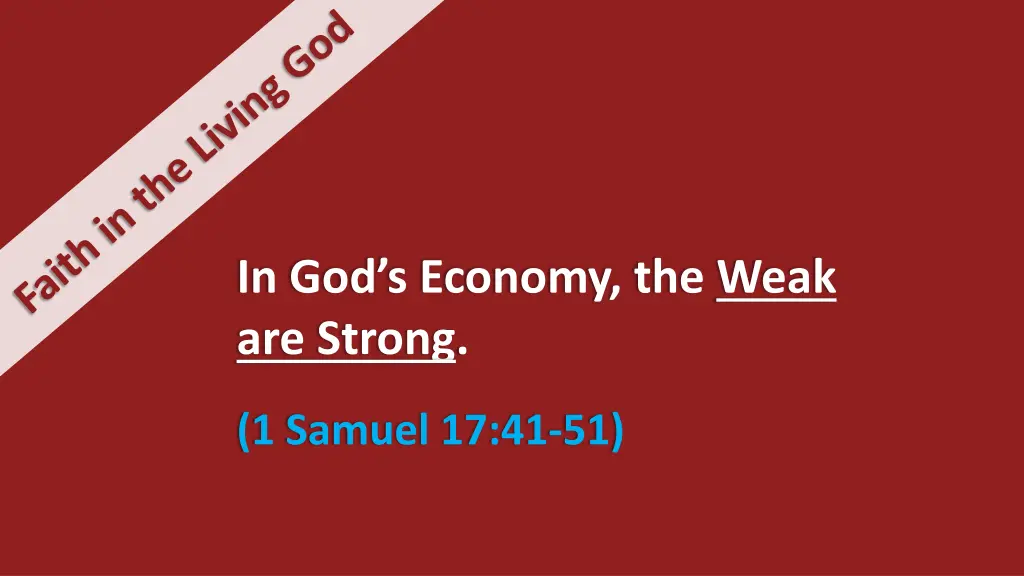 in god s economy the weak are strong