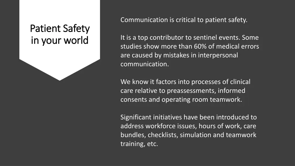 communication is critical to patient safety