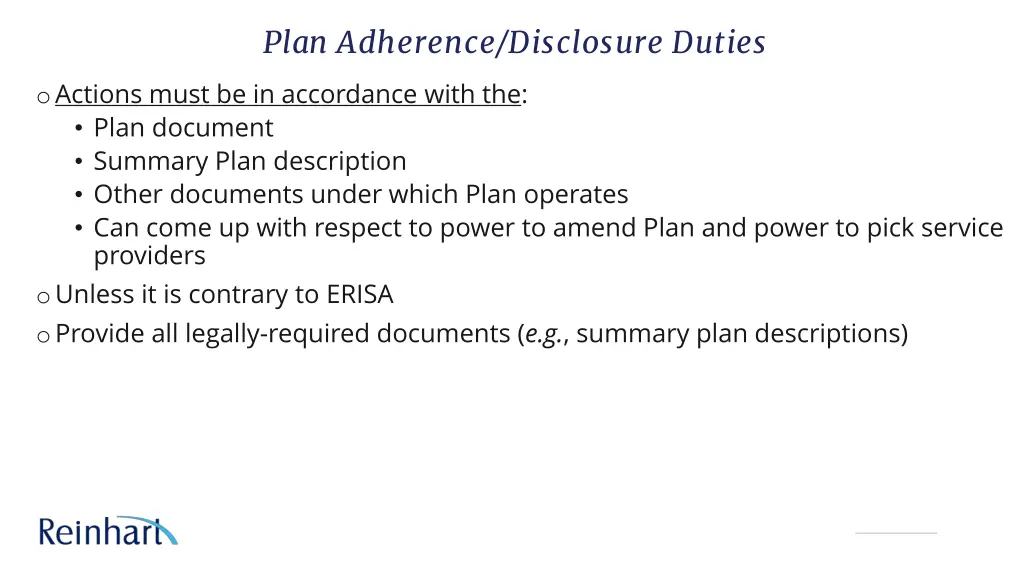 plan adherence disclosure duties