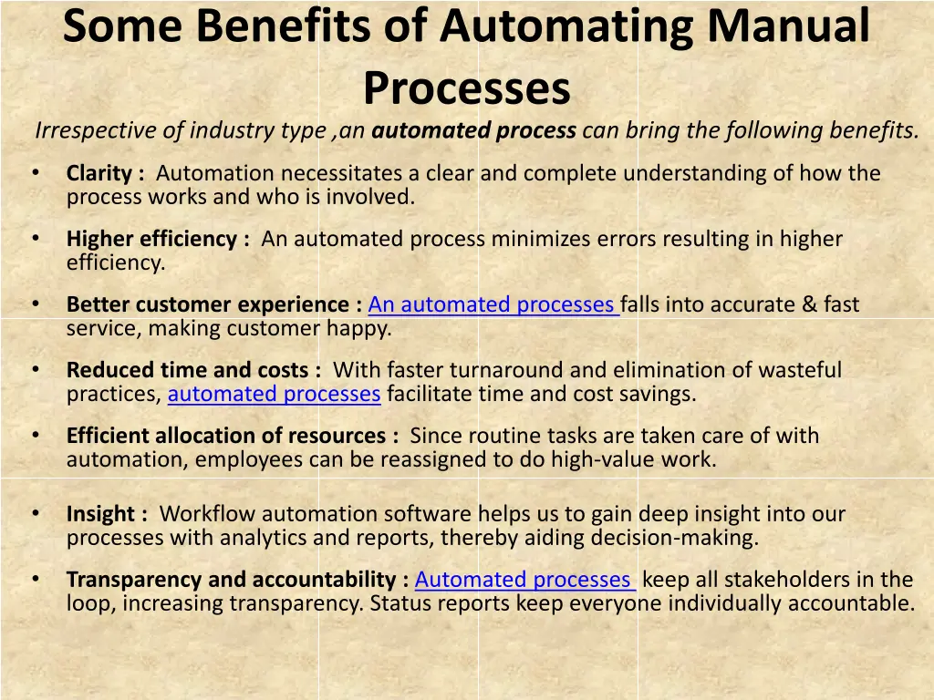 some benefits of automating manual processes