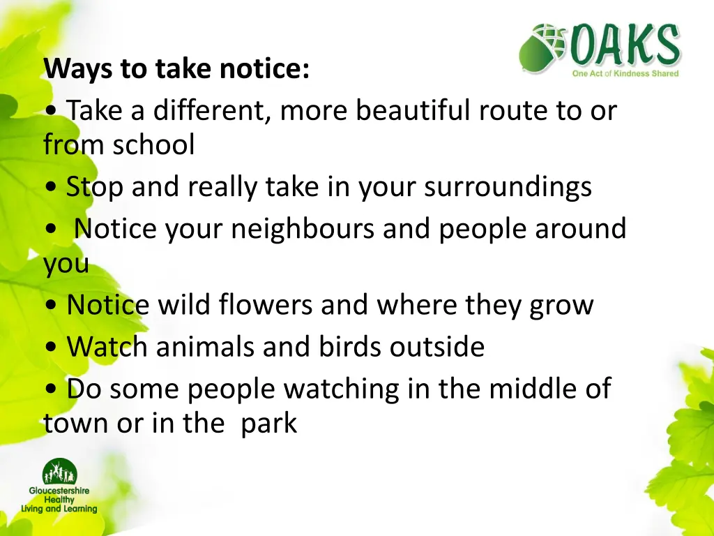 ways to take notice take a different more
