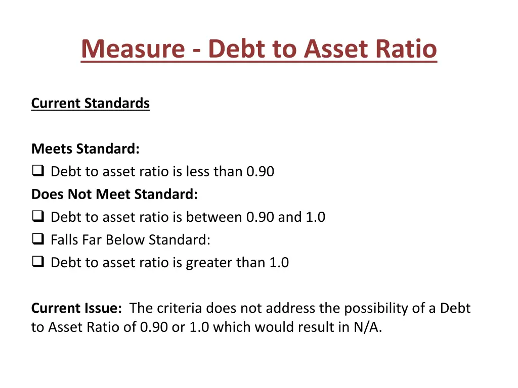 measure debt to asset ratio