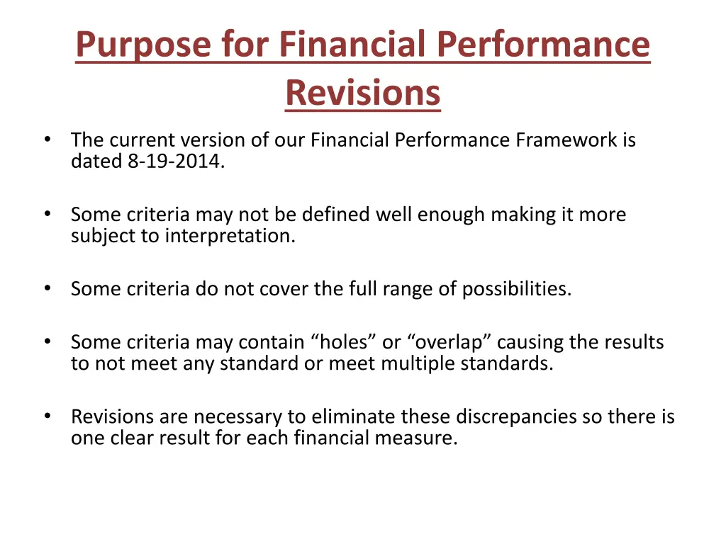 purpose for financial performance revisions
