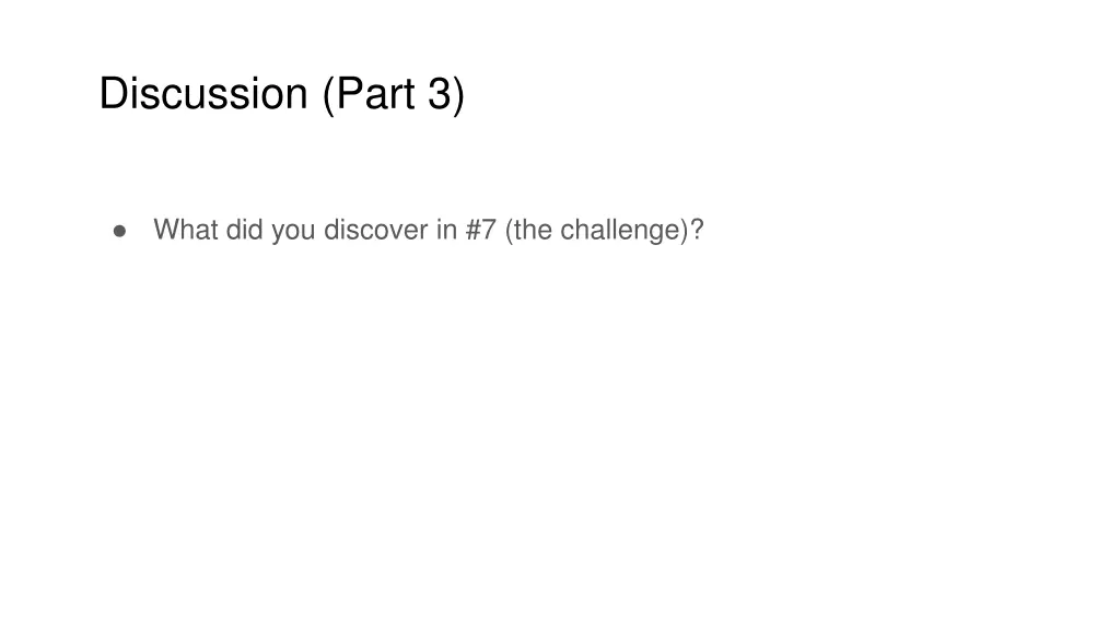 discussion part 3