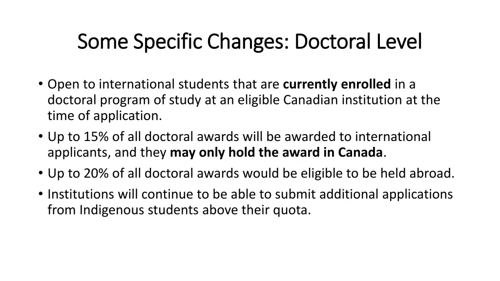 some specific changes doctoral level some