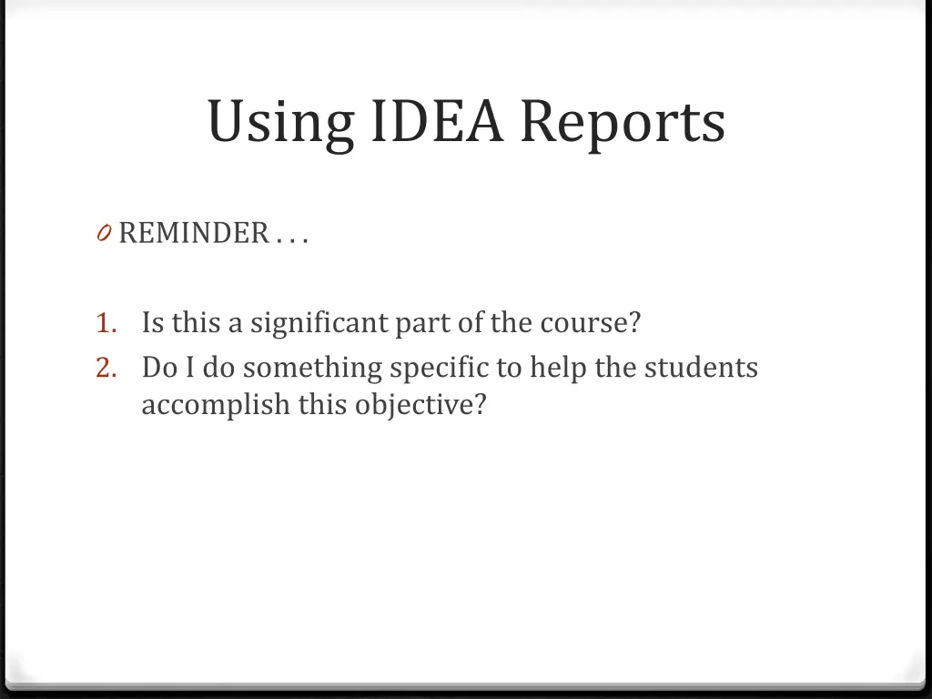 using idea reports 13