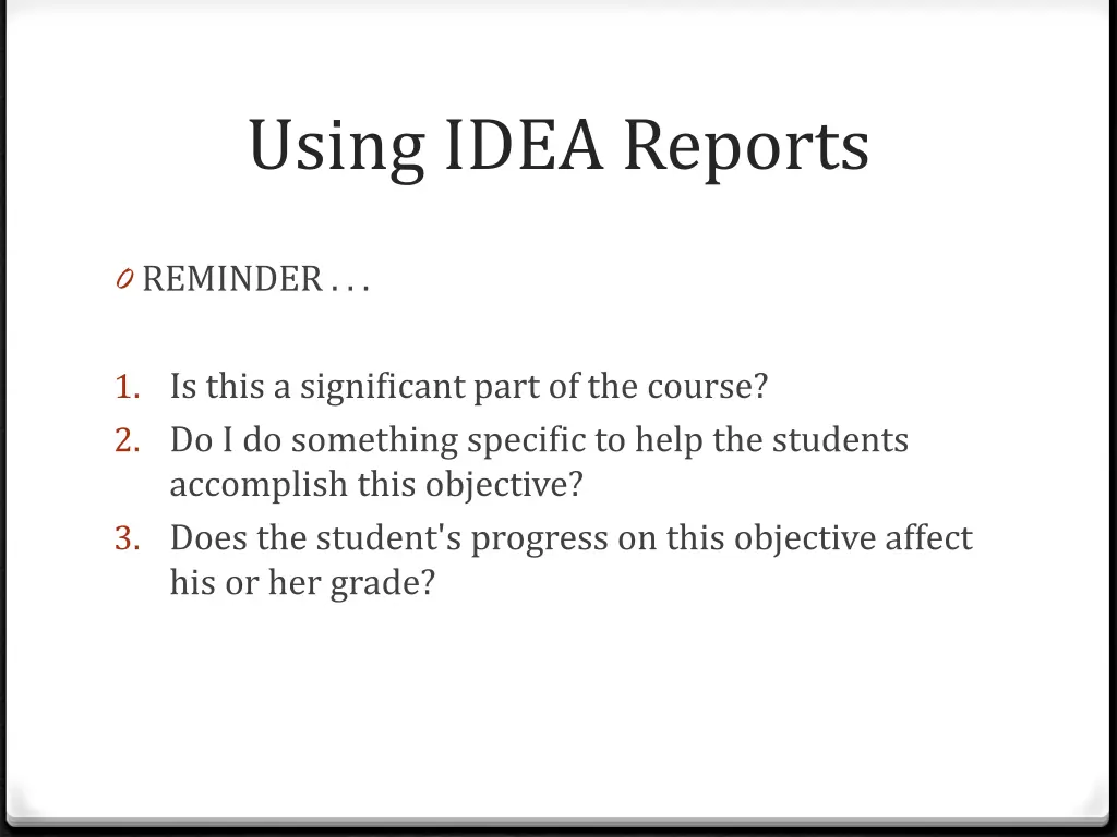 using idea reports 14