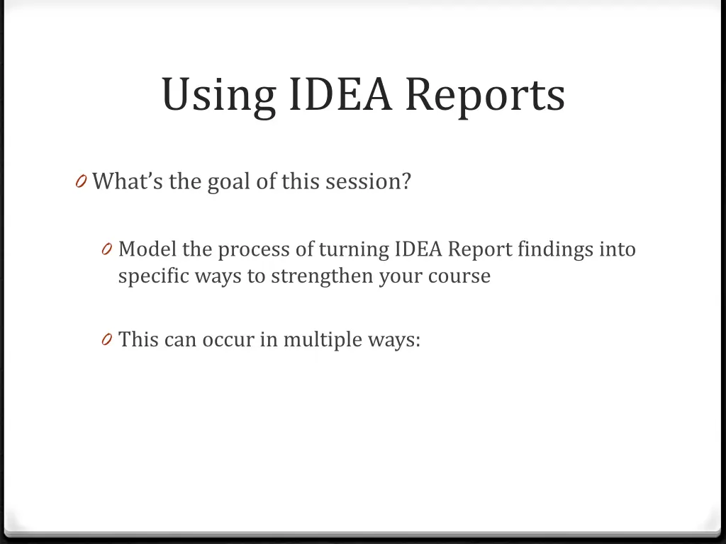 using idea reports 2