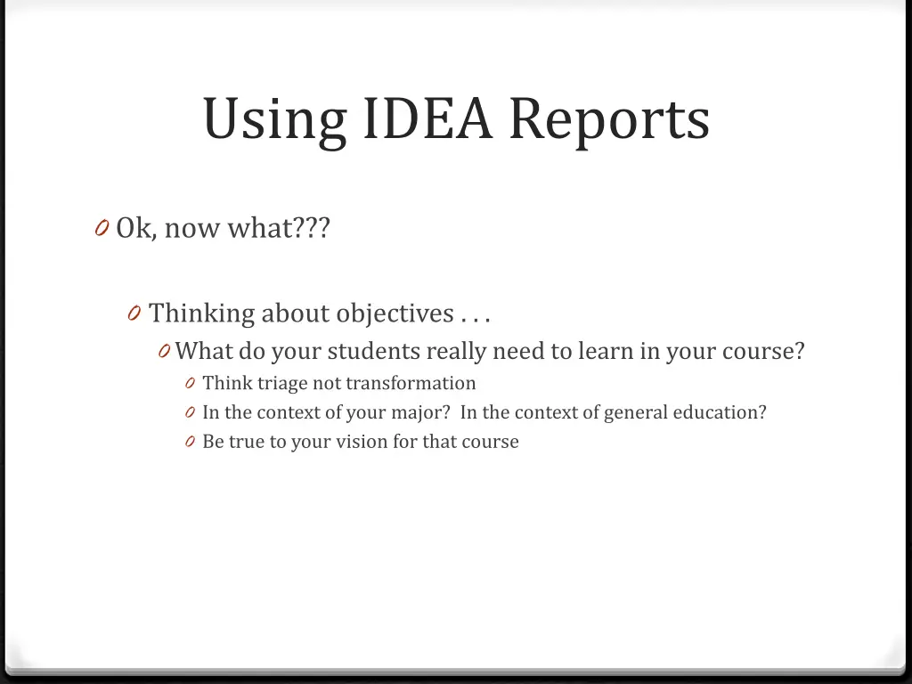 using idea reports 21