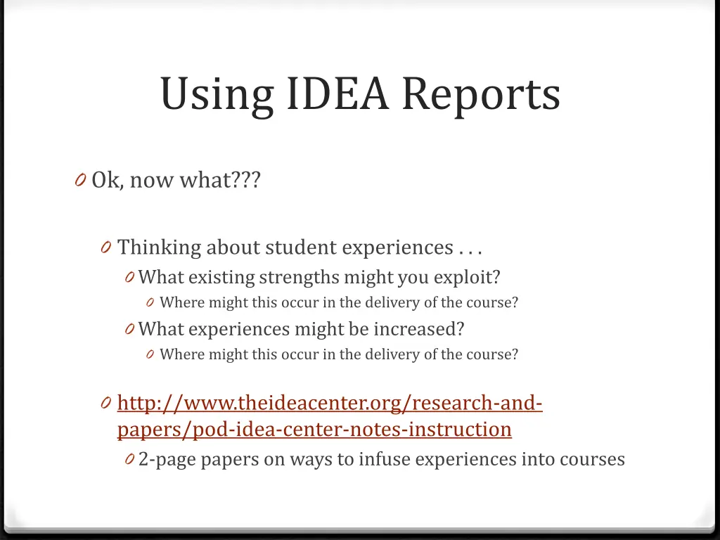 using idea reports 27