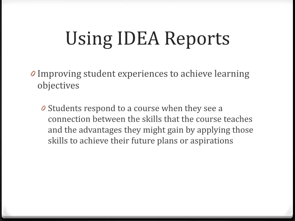 using idea reports 29