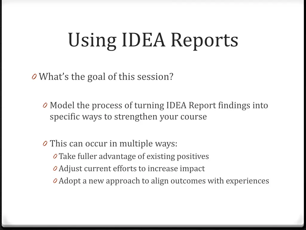 using idea reports 5