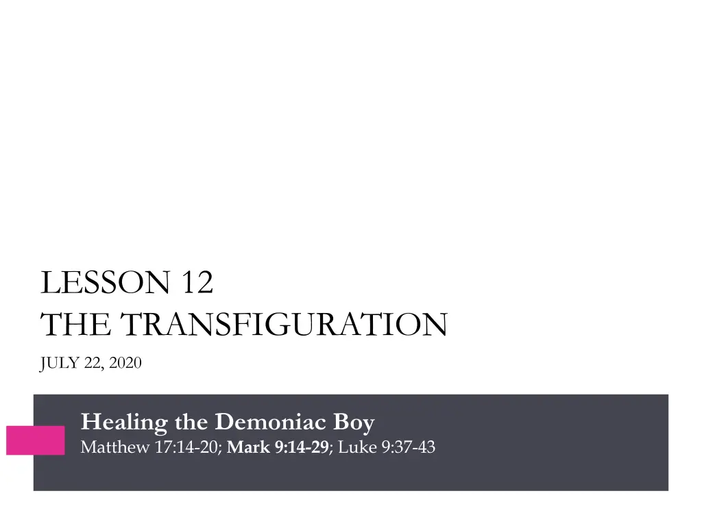 lesson 12 the transfiguration july 22 2020