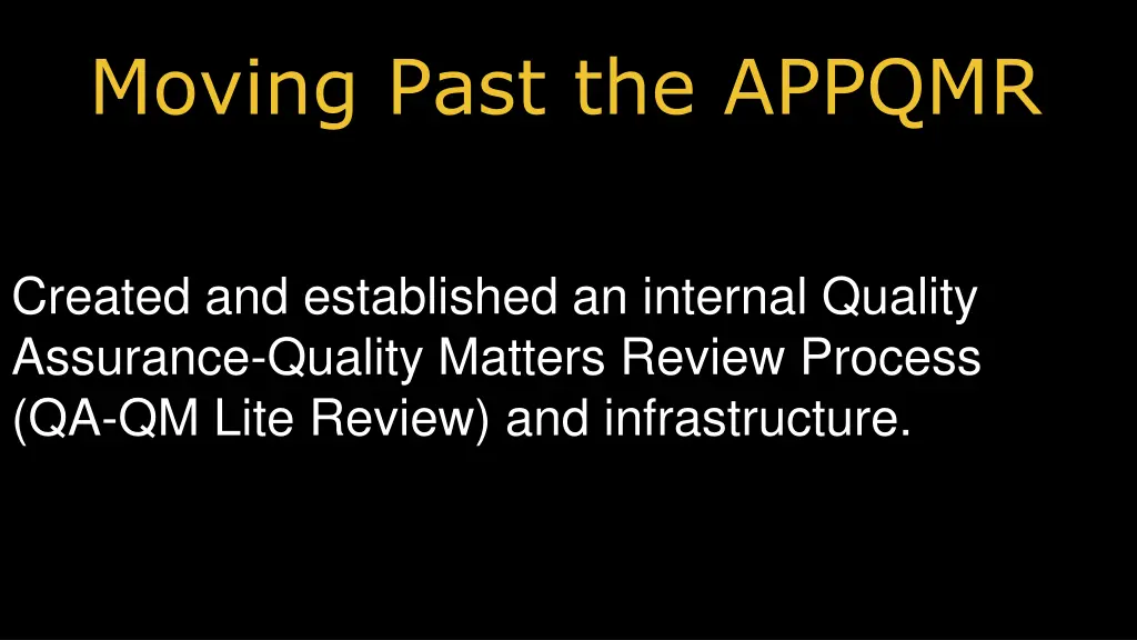 moving past the appqmr 1
