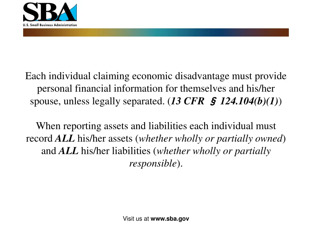 each individual claiming economic disadvantage