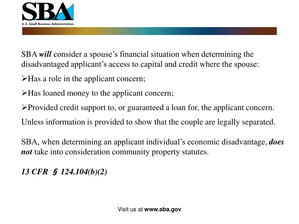 sba will consider a spouse s financial situation