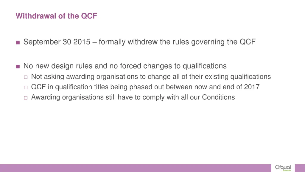 withdrawal of the qcf 1