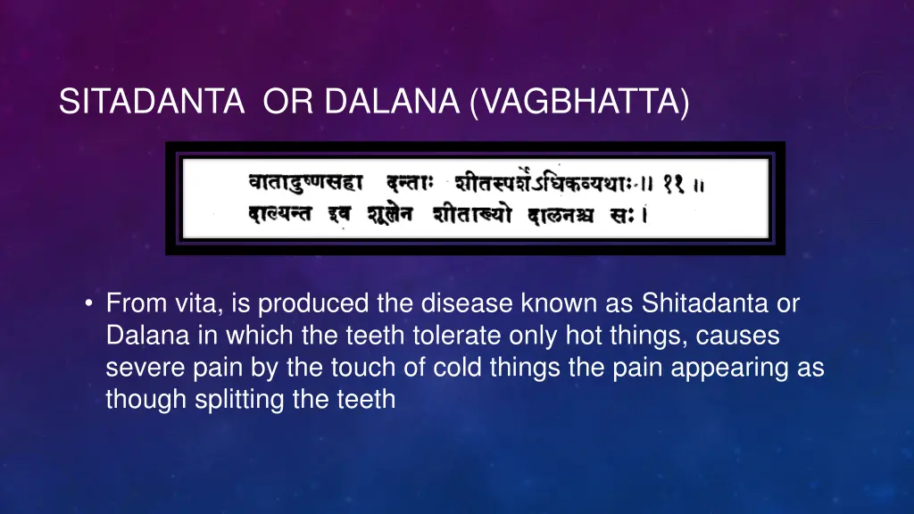 sitadanta or dalana vagbhatta