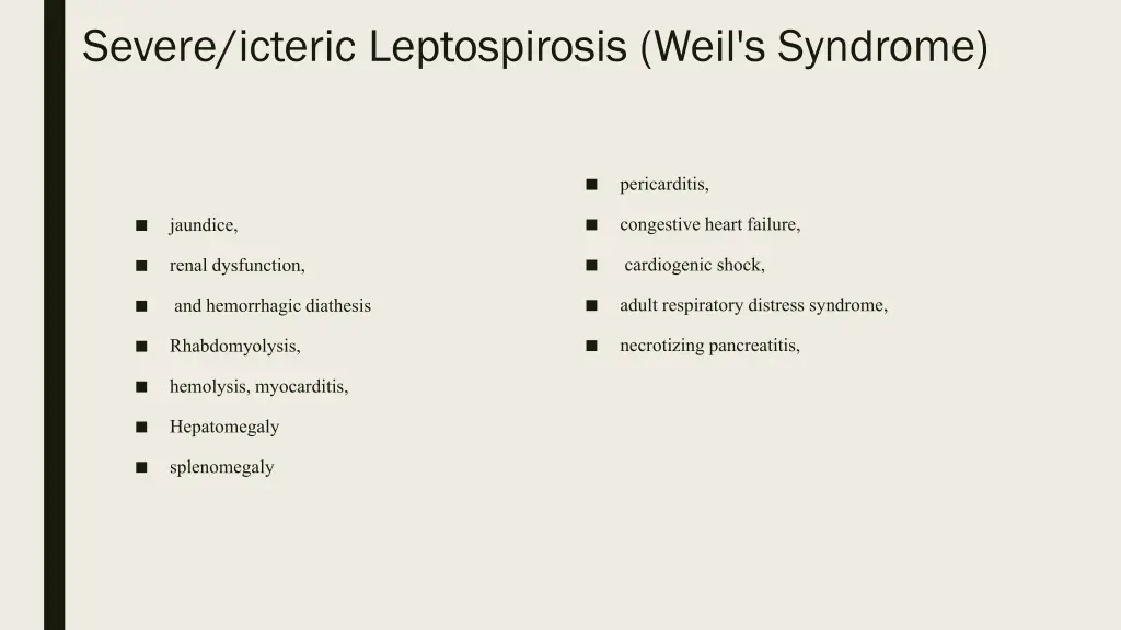 severe icteric leptospirosis weil s syndrome