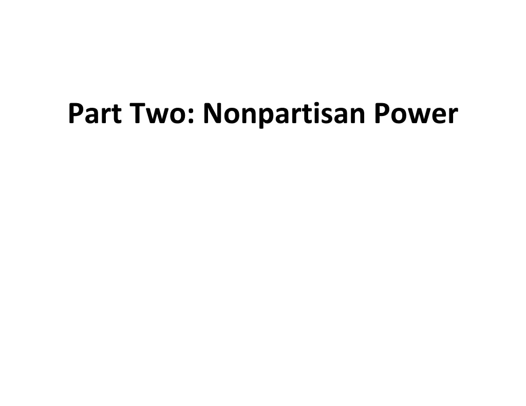 part two nonpartisan power