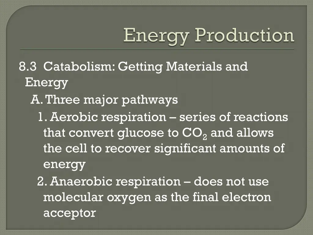 8 3 catabolism getting materials and energy