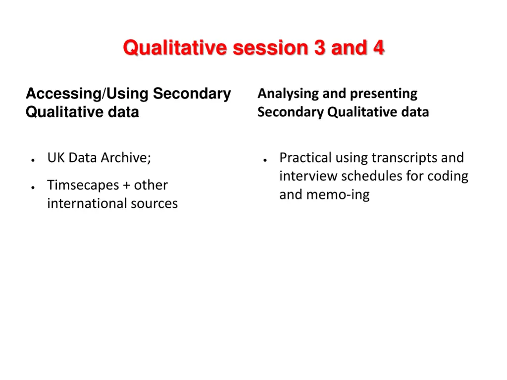 qualitative session 3 and 4
