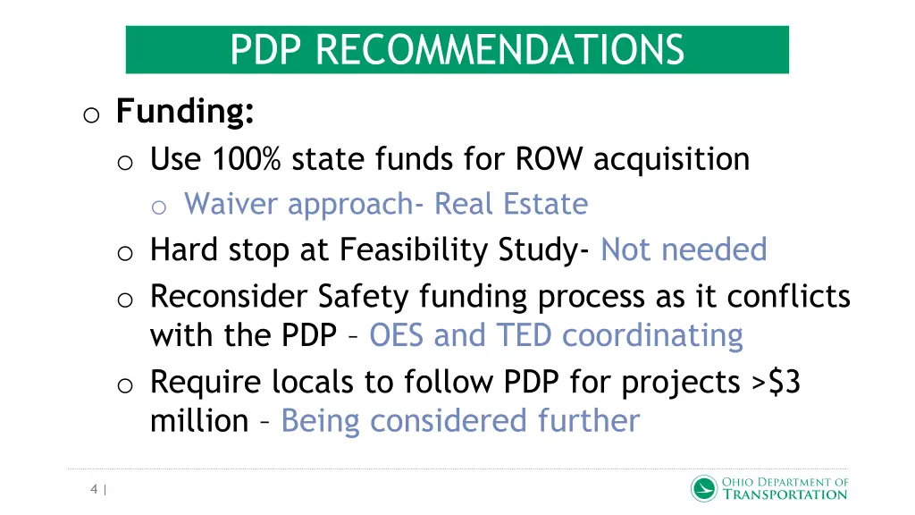 pdp recommendations o funding o use 100 state