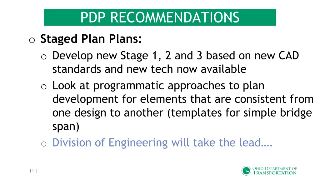pdp recommendations o staged plan plans o develop