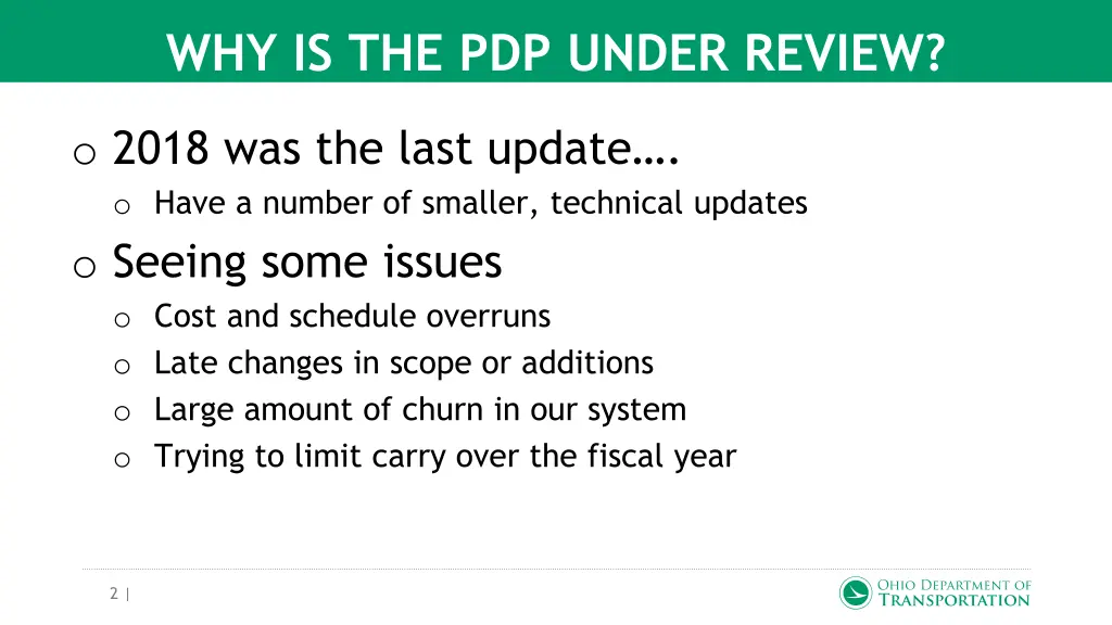 why is the pdp under review