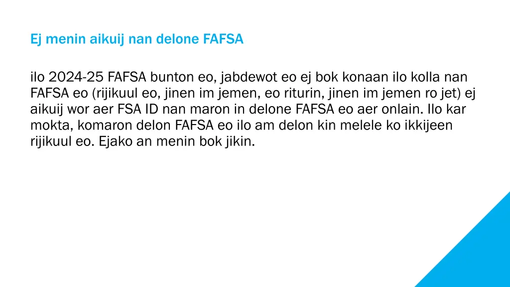 ej menin aikuij nan delone fafsa
