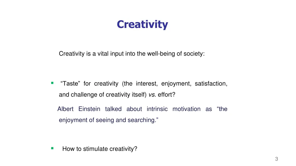 creativity