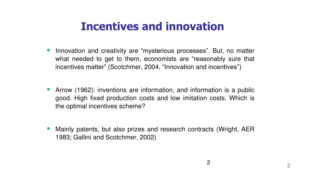 incentives and innovation