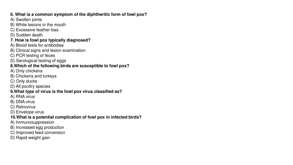 6 what is a common symptom of the diphtheritic