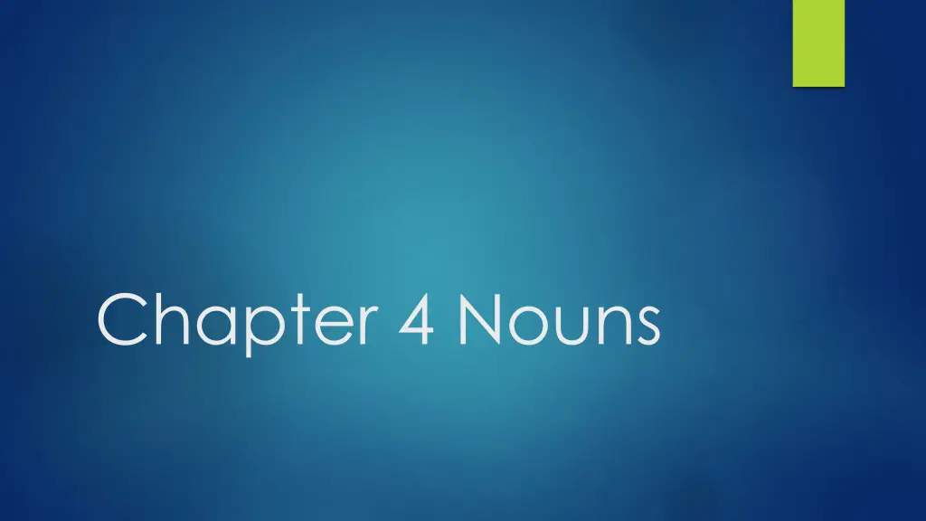 chapter 4 nouns