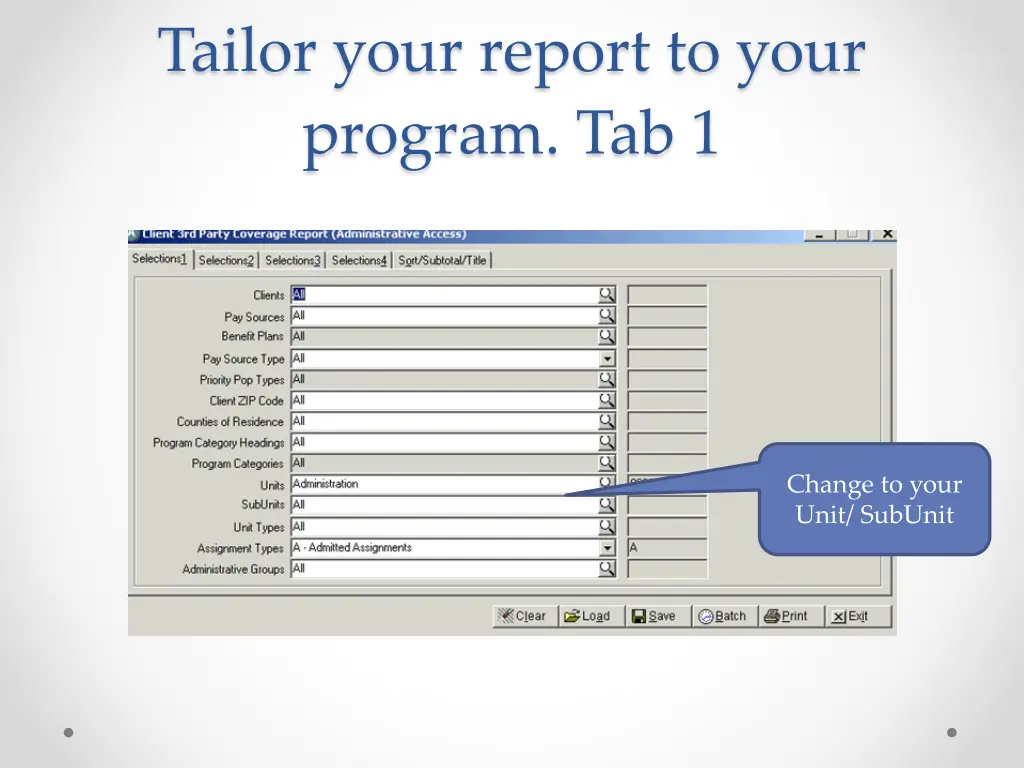 tailor your report to your program tab 1