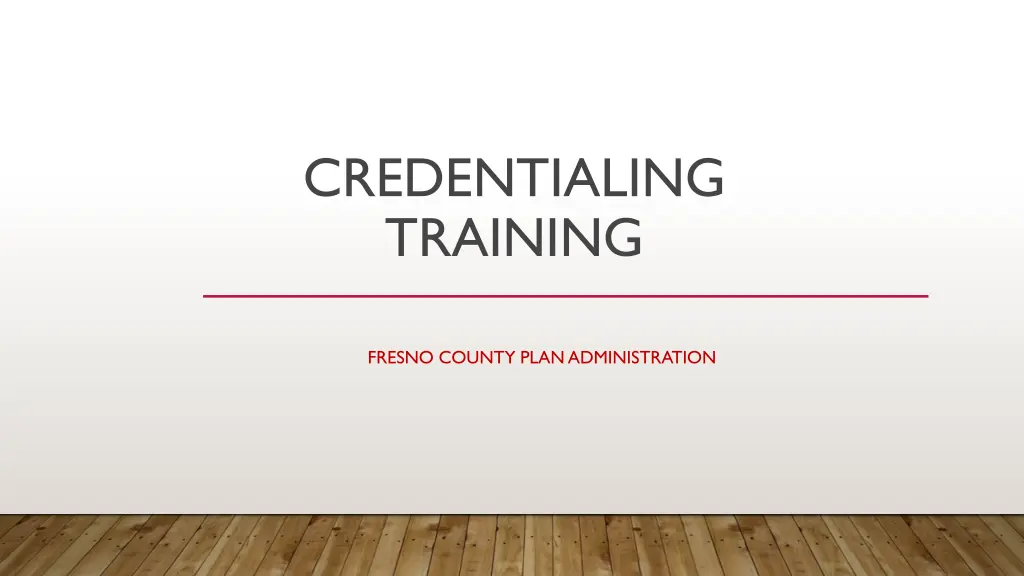 credentialing training