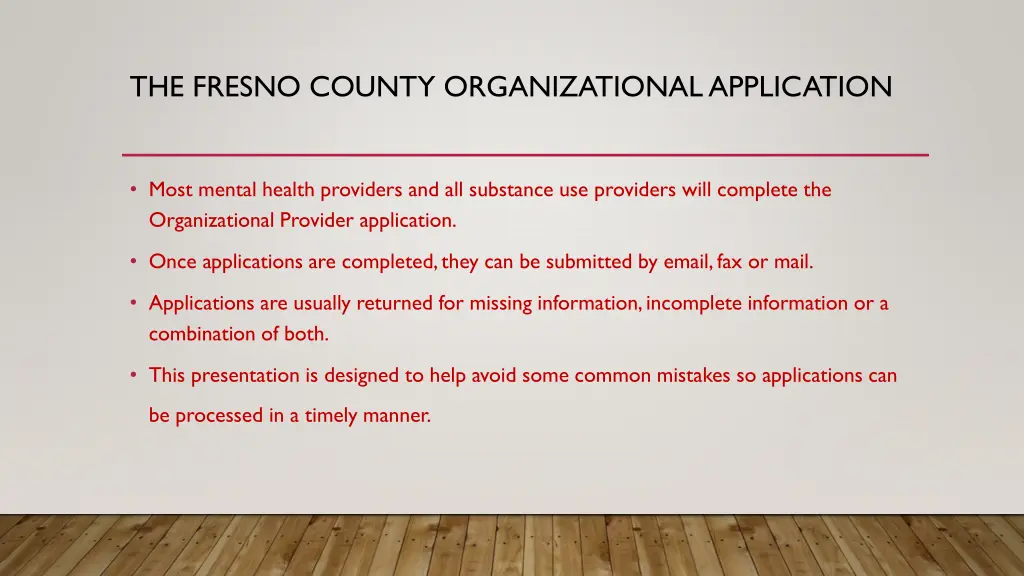 the fresno county organizational application