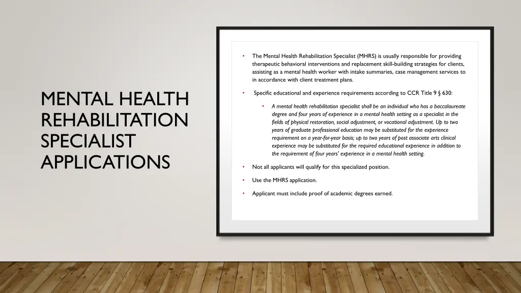 the mental health rehabilitation specialist mhrs