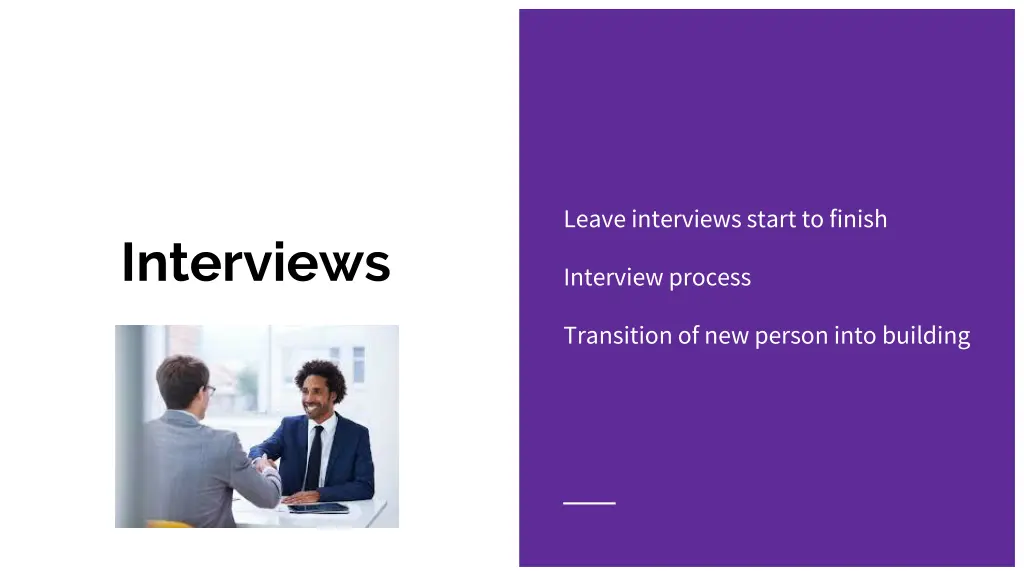 leave interviews start to finish