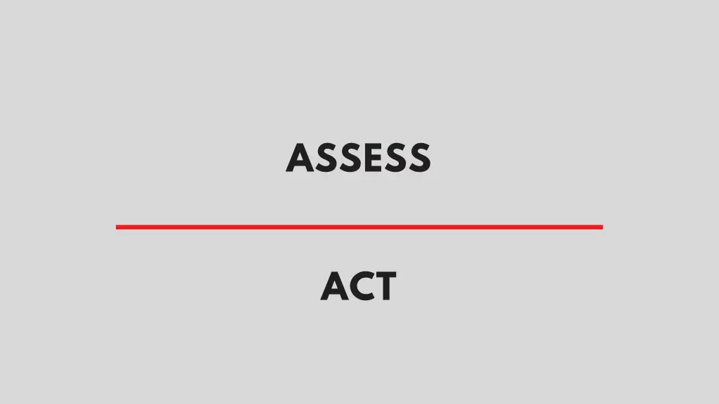assess
