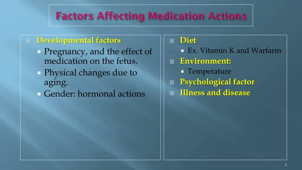 developmental factors pregnancy and the effect
