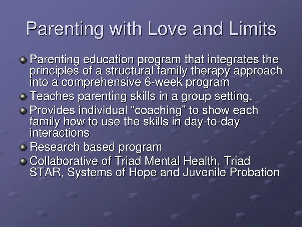 parenting with love and limits
