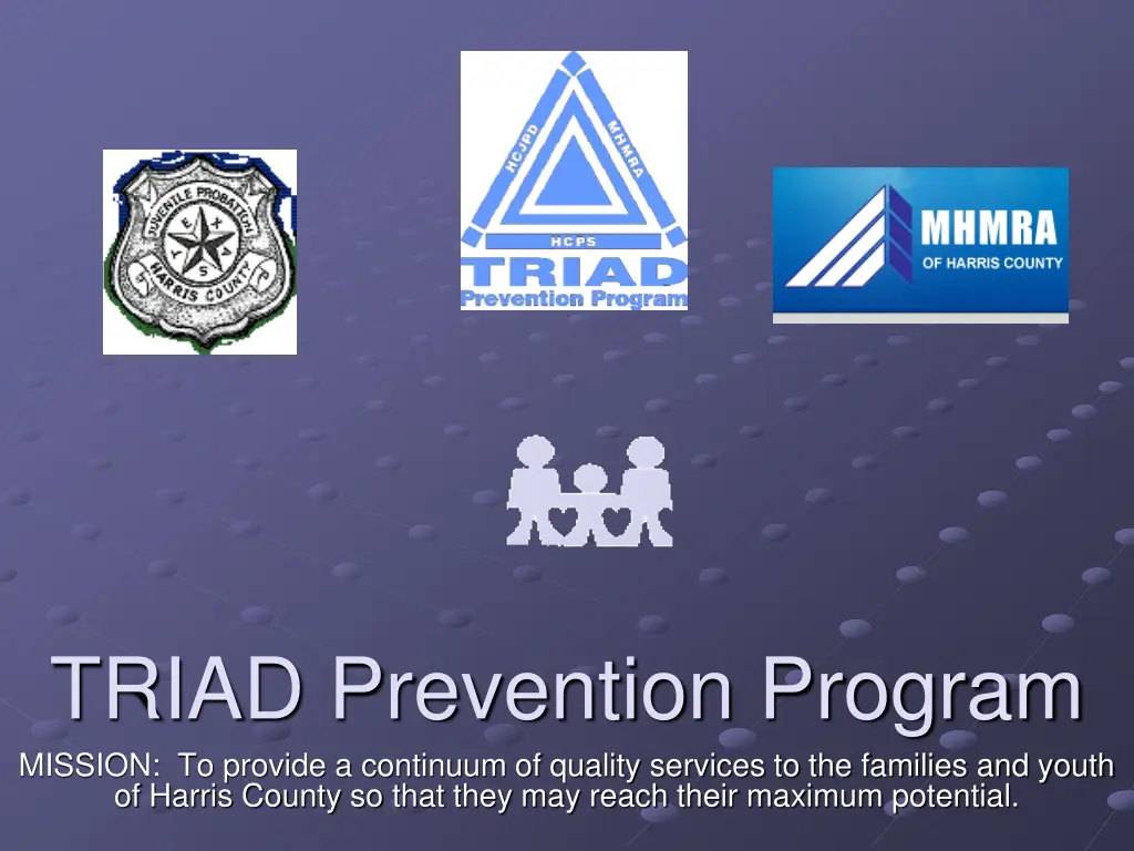 triad prevention program mission to provide